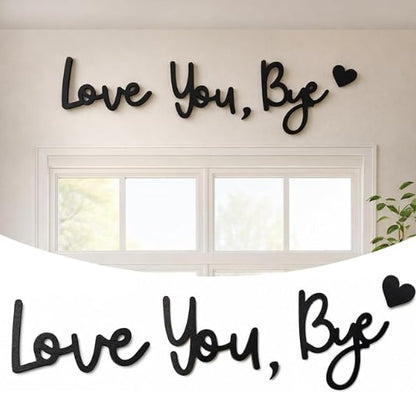 Love you Bye ✨Wooden Wall Hanging Sign Decoration - No Wall Damage